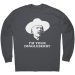 I'm Your Dingleberry -Apparel | Drunk America 