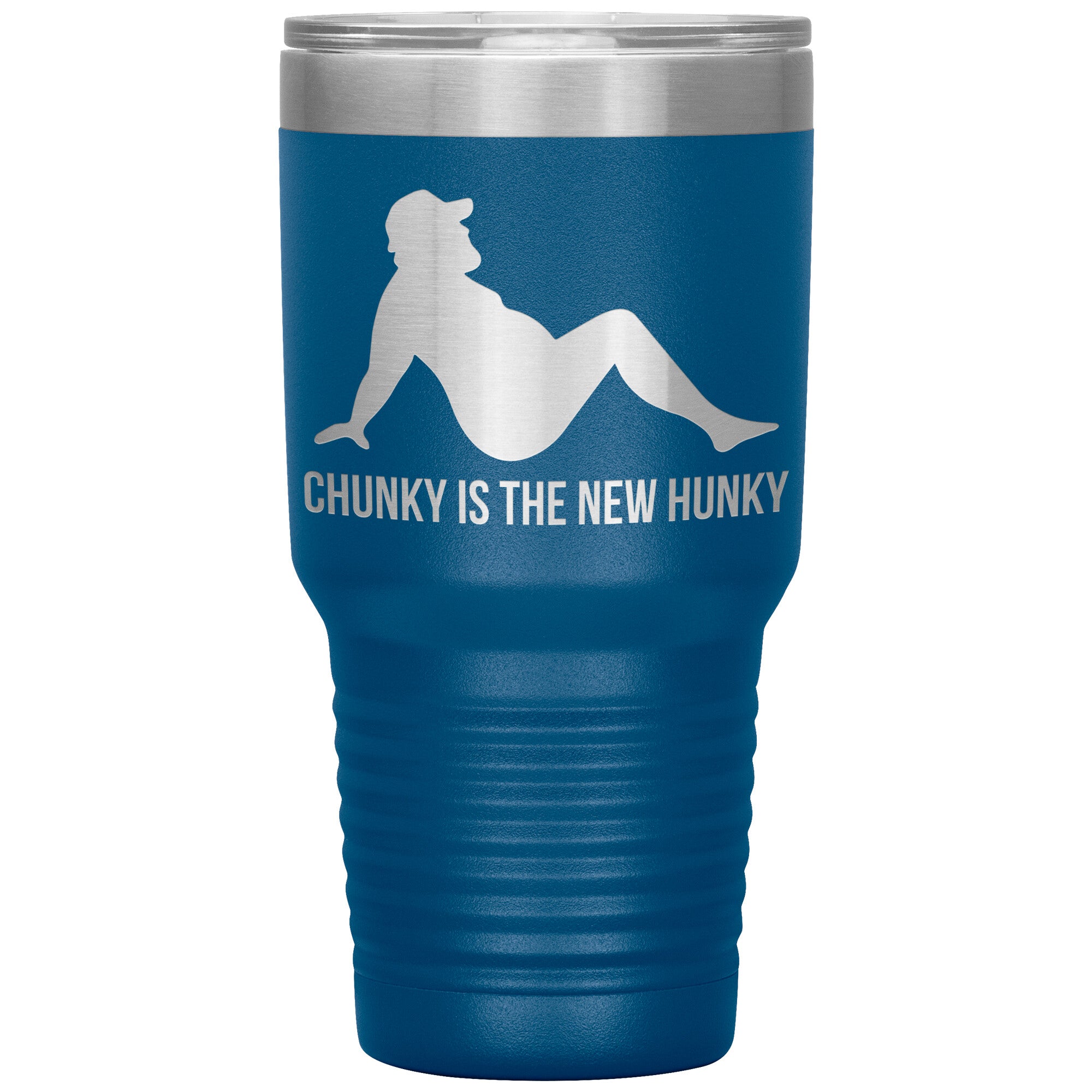 Chunky Is The New Hunky Tumbler -Tumblers | Drunk America 