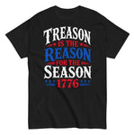 4th-of-july-treason-is-the-reason-for-the-season-1776-patriotic-graphic-t-shirt -