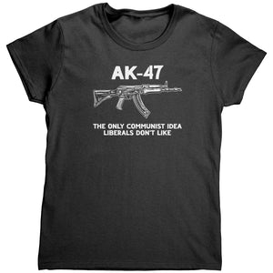 AK-47 The Only Communist Idea Liberals Don't Like (Ladies)
