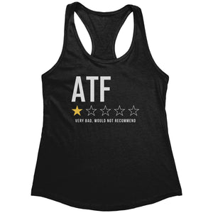 ATF Very Bad Would Not Recommend (Ladies) -Apparel | Drunk America 