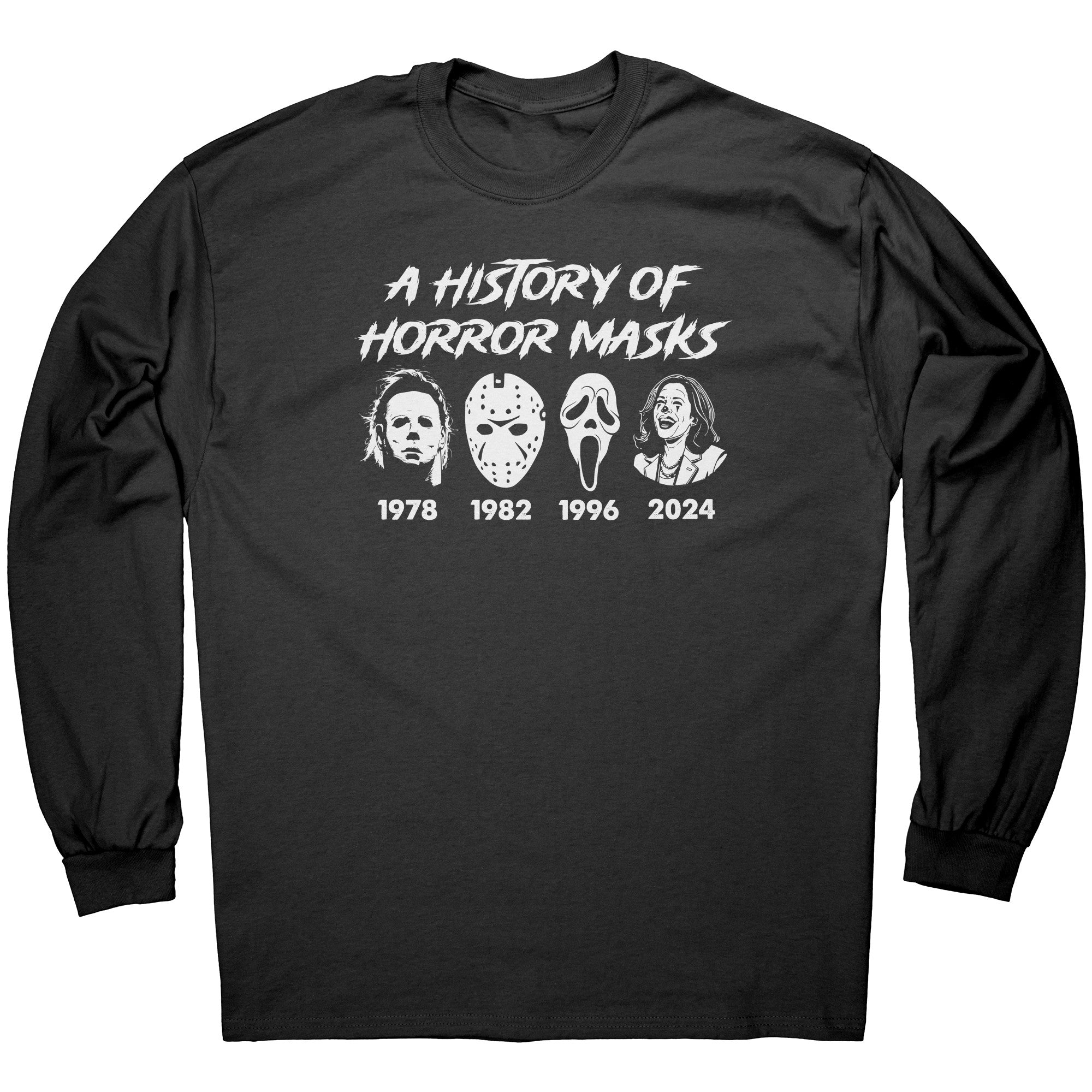 A History Of Horror Masks Anti Kamala -Apparel | Drunk America 