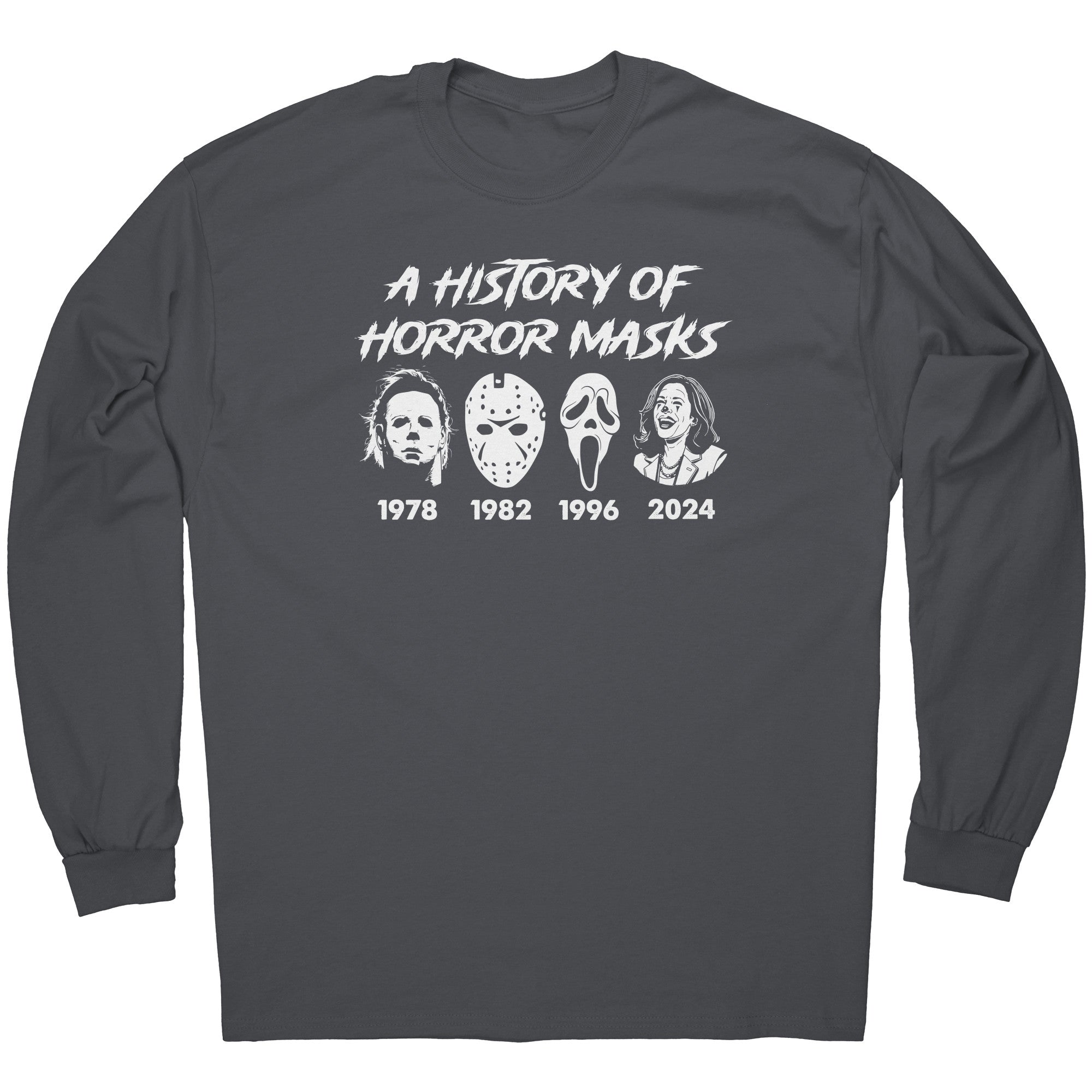 A History Of Horror Masks Anti Kamala -Apparel | Drunk America 