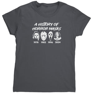 A History Of Horror Masks Anti Kamala (Ladies)