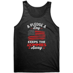 A Pledge A Day Keeps The Commies Away – Patriotic Clothing for True Americans | Drunk America