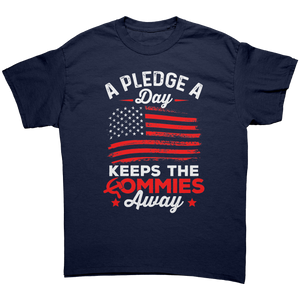 A Pledge A Day Keeps The Commies Away – Patriotic Clothing for True Americans | Drunk America