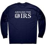 Abolish The IRS -Apparel | Drunk America 