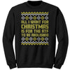 All I Want For Christmas Is For The ATF To Be Abolished Christmas Sweater -Apparel | Drunk America 
