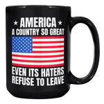 America_A_Country_So_Great_Even_Its_H_15oz_Black_RH_Mockup.png