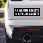 An Armed Society Is A Polite Society Bumper Sticker -Stickers | Drunk America 