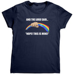 And The Lord Said Nope This Is Mine (Ladies) -Apparel | Drunk America 