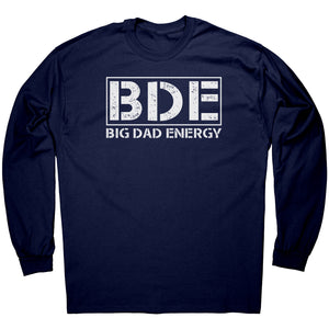 Big Dad Energy -Apparel | Drunk America 