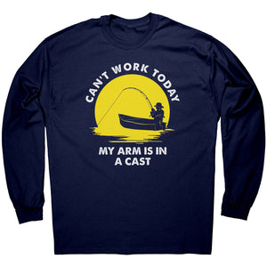 Can't Work Today My Arm Is In A Cast -Apparel | Drunk America 