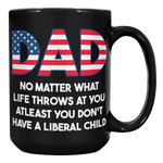 Dad_No_Matter_What_Life_Throws_At_You_At_15oz_Black_RH_Mockup.png