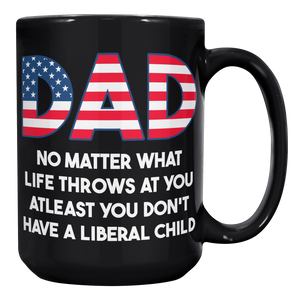 Dad_No_Matter_What_Life_Throws_At_You_At_15oz_Black_RH_Mockup.png
