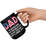 Dad_No_Matter_What_Life_Throws_At_You_At_15oz_Black_RH_Model_Mockup.png