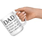 Dad No Matter What Life Throws At You At least You Don't Have A Liberal Child Coffee Mug -Ceramic Mugs | Drunk America 
