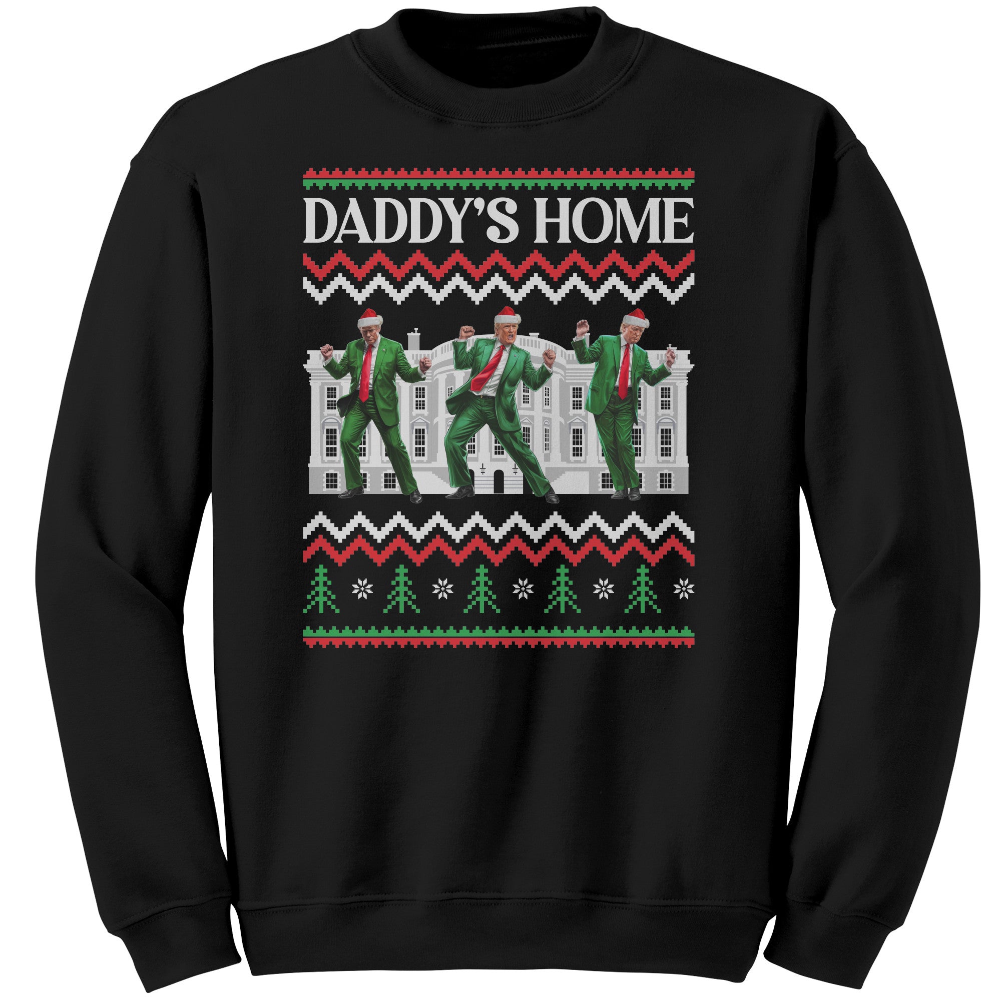 Daddy's Home Trump Dance Christmas Sweater