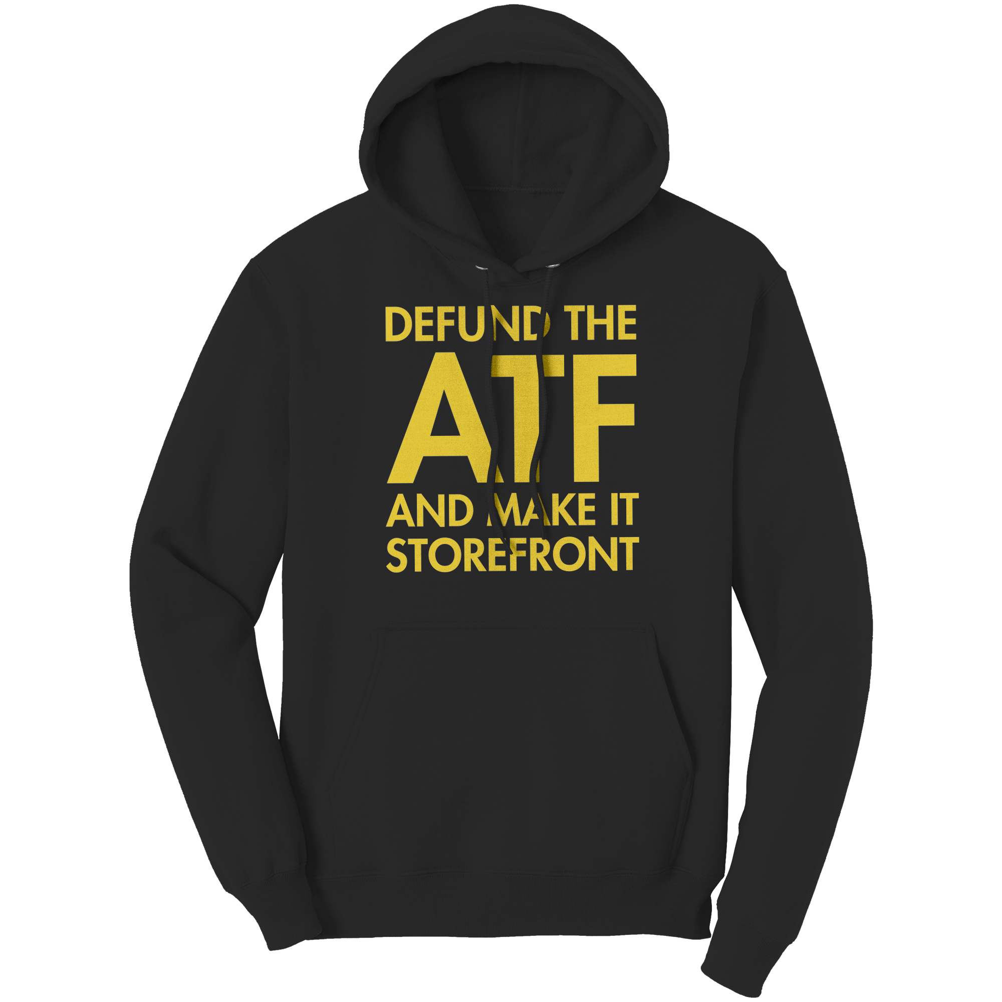 Defund_The_ATF_And_Make_It_A_Storefront__Black_Front_Mockup.png