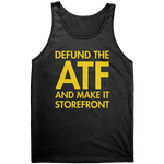 Defund The ATF And Make It A Storefront – Patriotic Clothing for True Americans | Drunk America