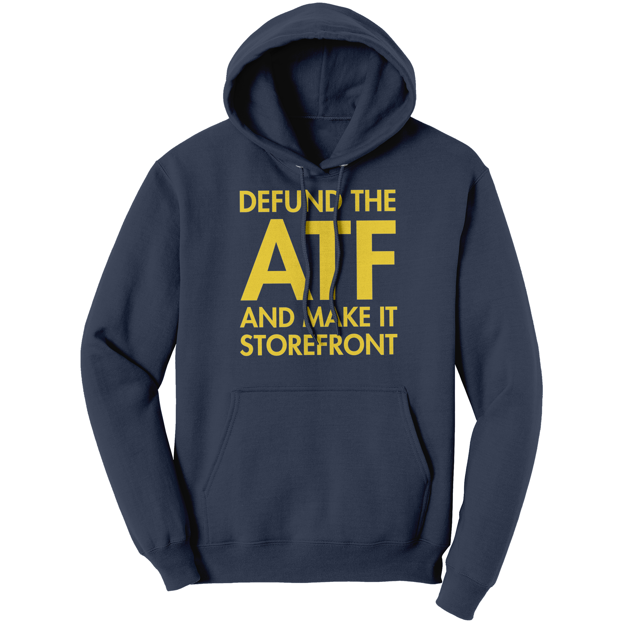 Defund_The_ATF_And_Make_It_A_Storefront__Navy_Front_Mockup.png