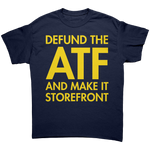 Defund The ATF And Make It A Storefront – Patriotic Clothing for True Americans | Drunk America