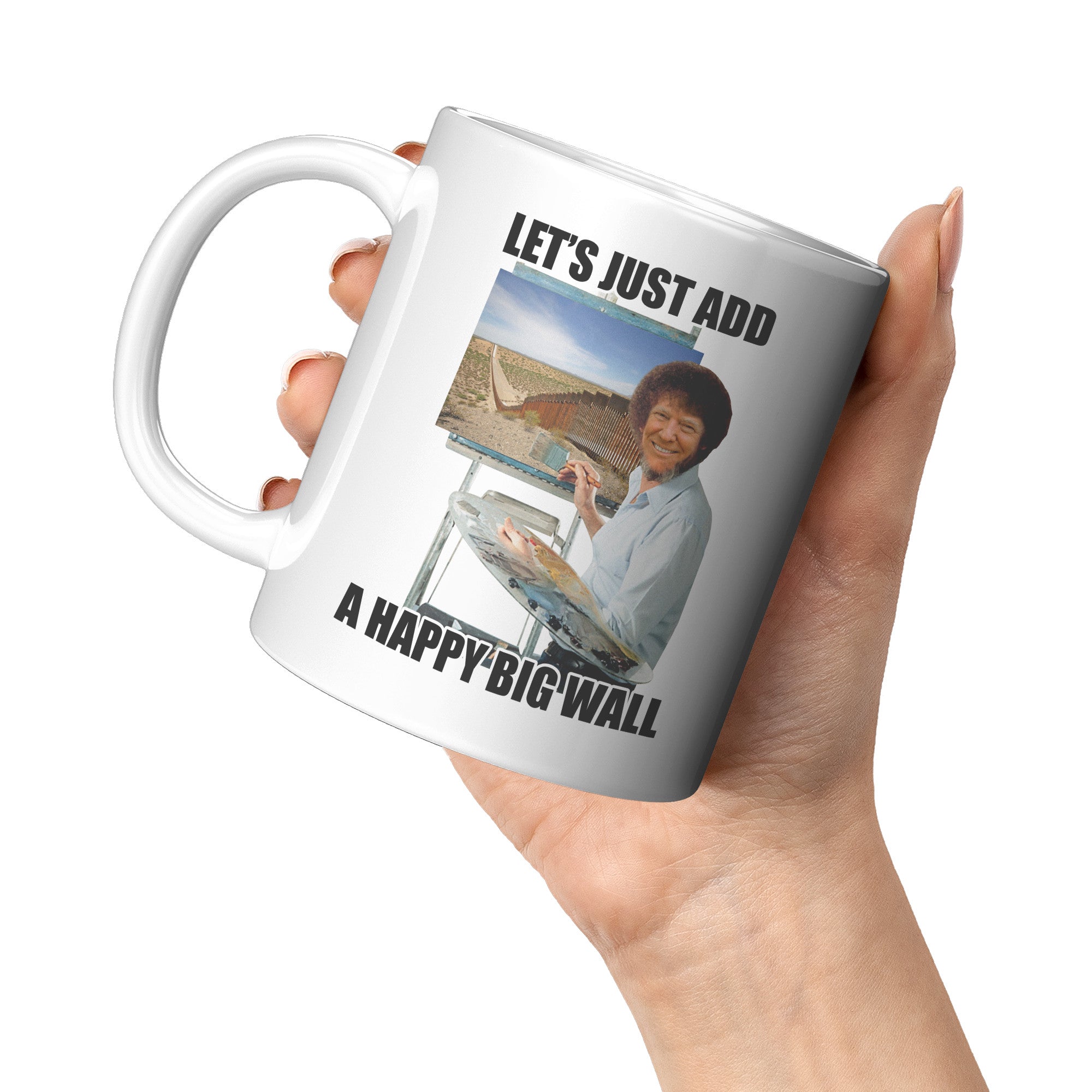 Donald Trump Bob Ross Happy Big Wall Coffee Mug -Front/Back | Drunk America 