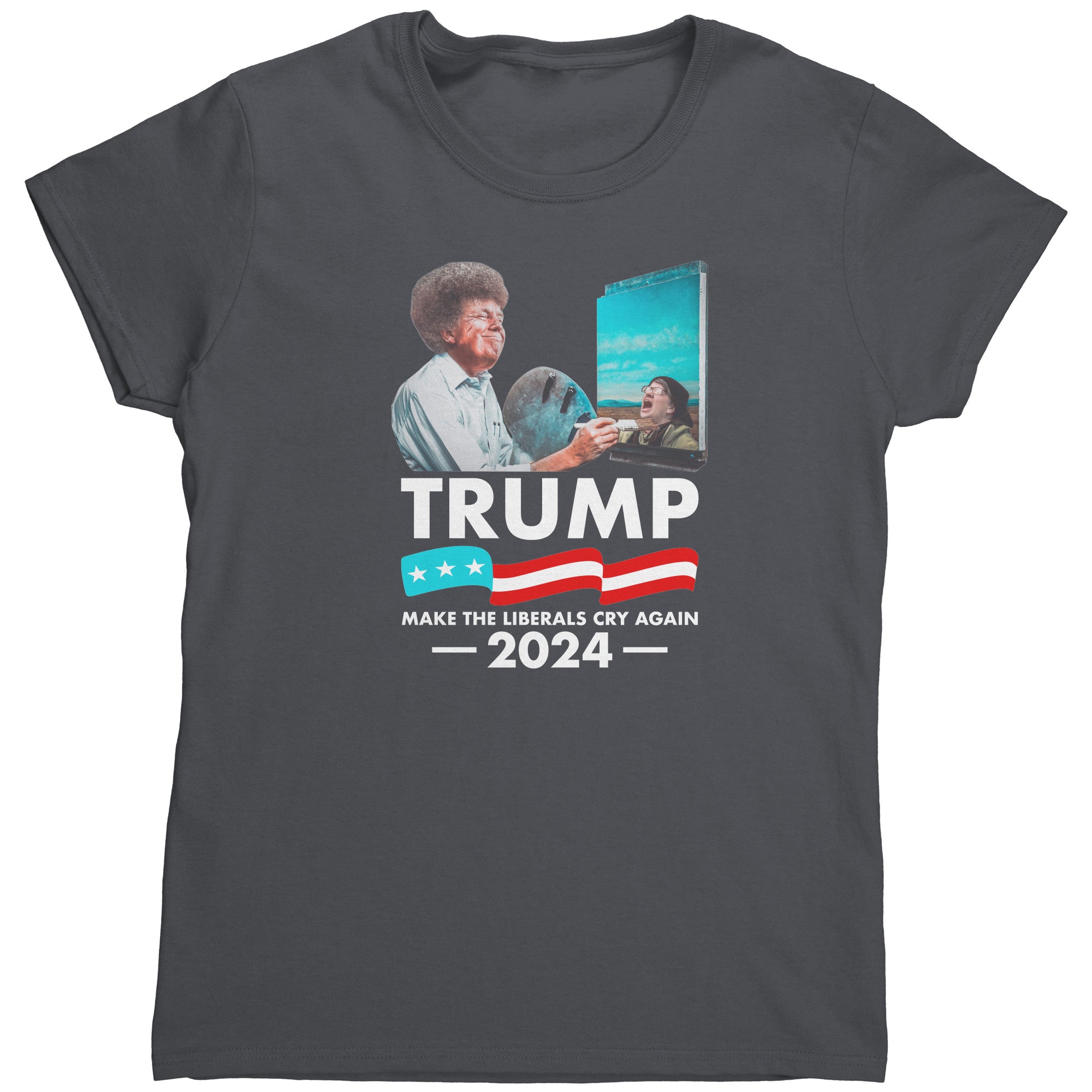 Donald Trump Make The Liberals Cry Again 2024 (Ladies) -Apparel | Drunk America 