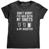 Don't Worry I've Had Both My Shots & My Booster (Ladies) -Apparel | Drunk America 