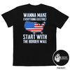 Wanna Make Everything Electric? Start With The Border Wall Comfort Colors Pocket Tee - | Drunk America 