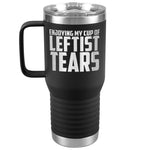 Enjoying My Cup Of Leftist Tears Tumbler -Tumblers | Drunk America 