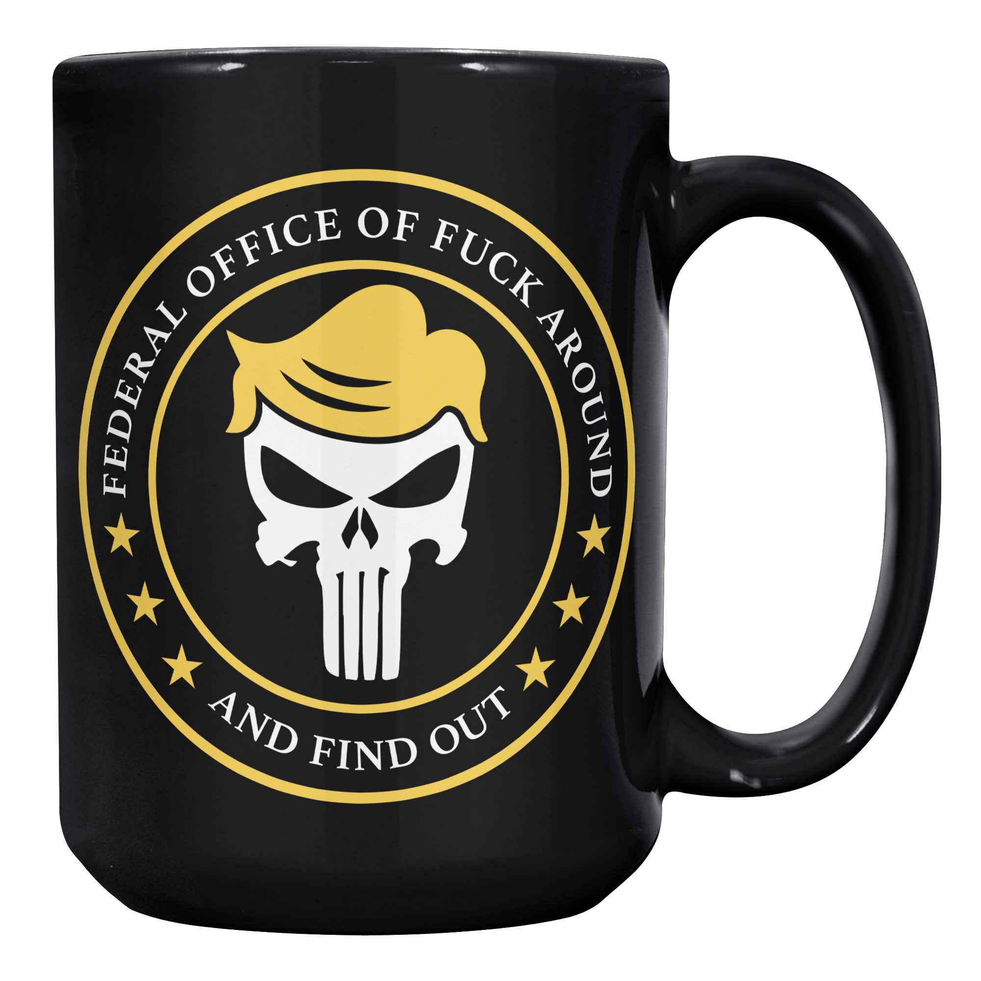 FAFO__Donald_Trump_Fan_Coffee_Mug_15oz_Black_RH_Mockup.png