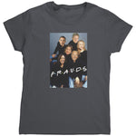 Frauds (Ladies) -Apparel | Drunk America 