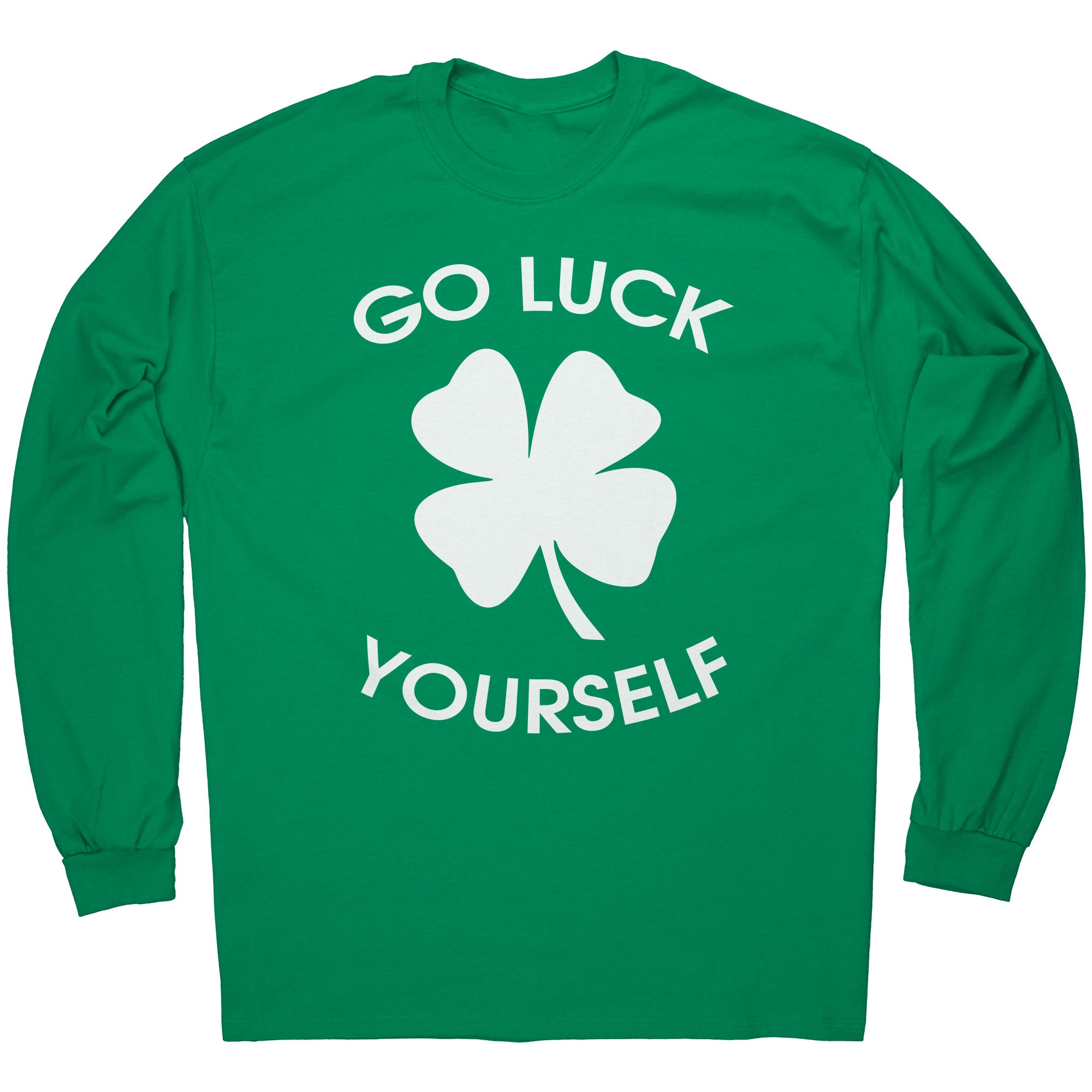 Go Luck Yourself -Apparel | Drunk America 