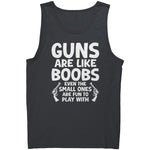 Guns Are Like B00Bs -Apparel | Drunk America 