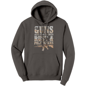 Guns Have Two Enemies Rust & Politicians