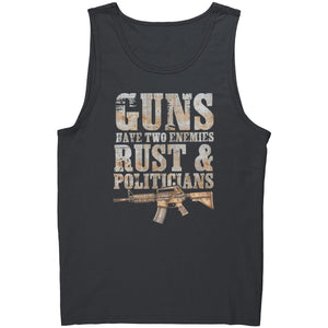 Guns Have Two Enemies Rust & Politicians