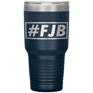 Hashtag FJB Tumbler -Tumblers | Drunk America 