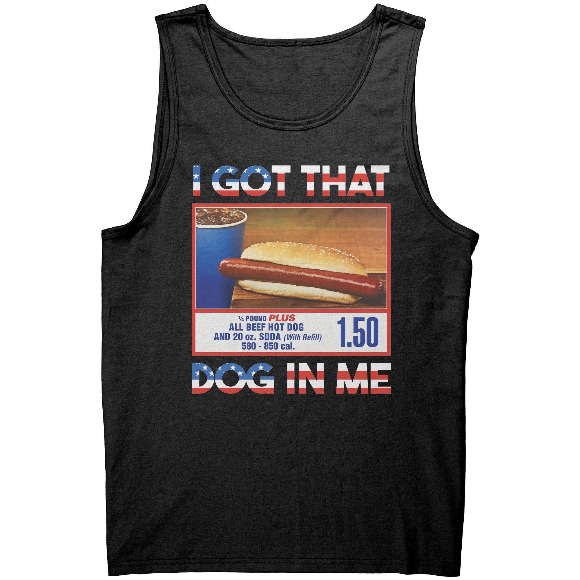 I Got That Dog In Me -Apparel | Drunk America 