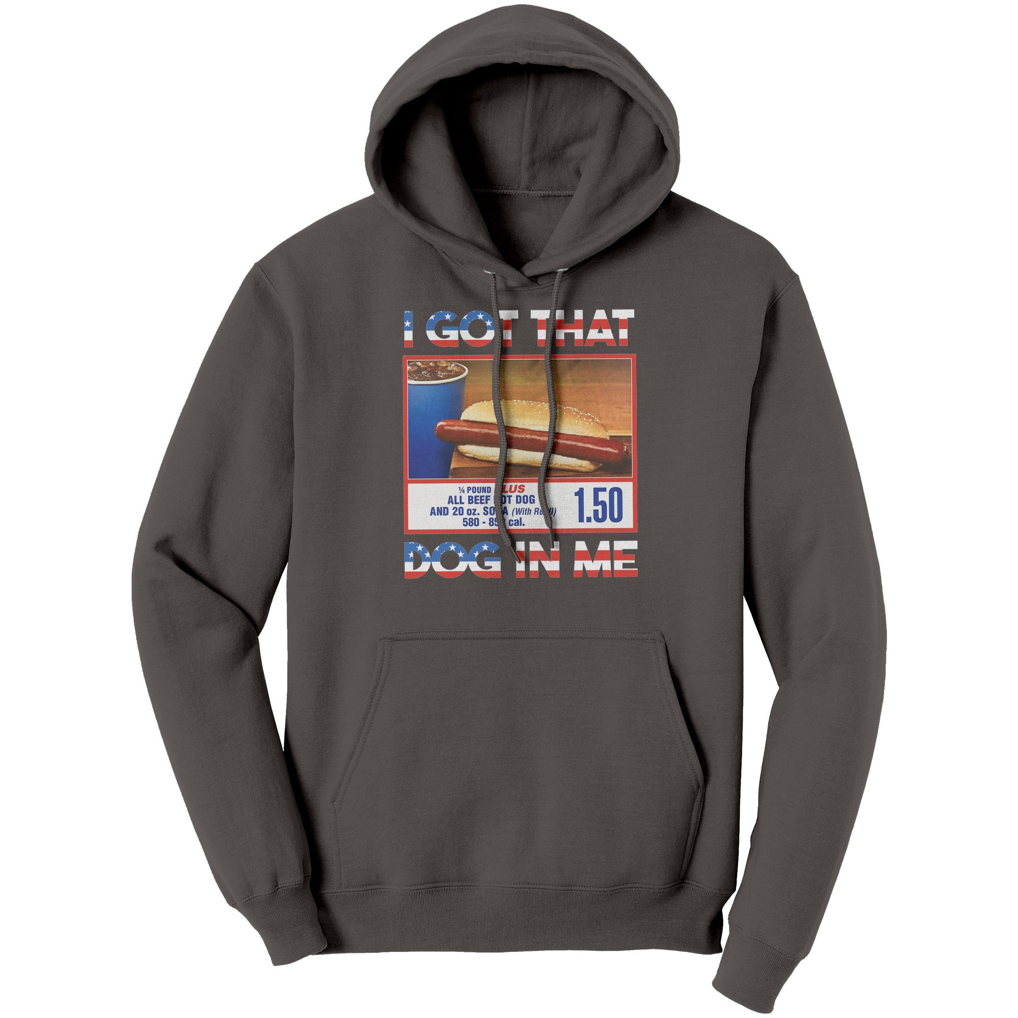 I Got That Dog In Me -Apparel | Drunk America 