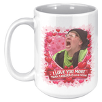 I_Love_You_More_Than_Liberals_Love_Cryin_15oz_White_LH_Mockup.png