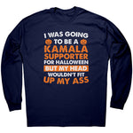 I Was Going To Be A Kamala Supporter For Halloween But My Head Wouldn't Fit Up My Ass -Apparel | Drunk America 