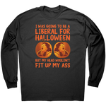 I_Was_Going_To_Be_A_Liberal_For_Hallowee_Black_Mockup.png