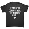 If Genders Confuse You Try Milking A Bull