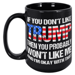 If_You_Dont_Like_Trump_Mug__Donald_Tru_15oz_Black_LH_Mockup.png