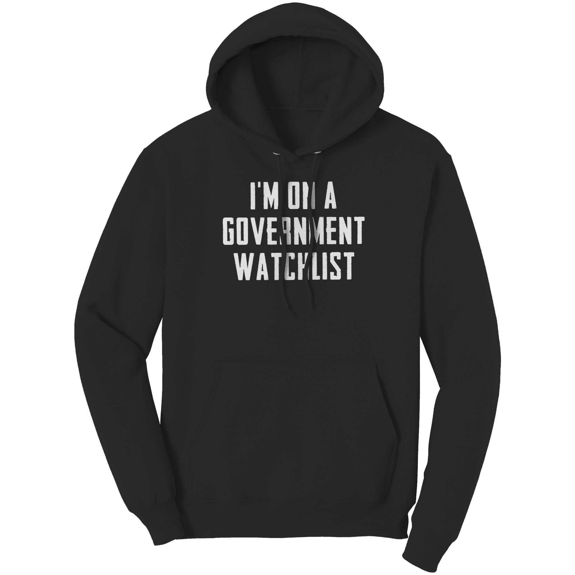 I'm On A Government Watchlist (Ladies) -Apparel | Drunk America 