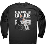It's Time To Go Joe -Apparel | Drunk America 