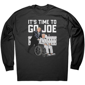It's Time To Go Joe -Apparel | Drunk America 