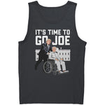 It's Time To Go Joe -Apparel | Drunk America 