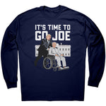 It's Time To Go Joe -Apparel | Drunk America 